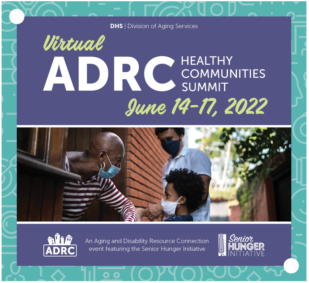 ADRC Healthy Communities Summit Save the Date